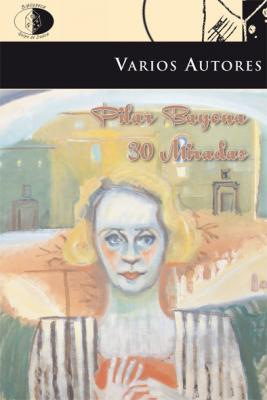 Presentación del libro Pilar Bayona. 30 miradas