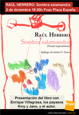 Presentación de Sombra salamandra, de Raúl Herrero, en Zaragoza